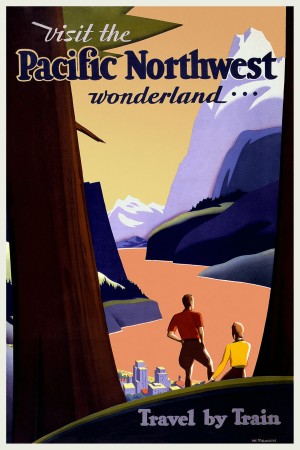 Visit the Pacific Northwest wonderland travel poster